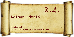 Kalauz László névjegykártya